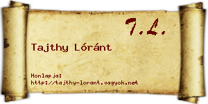 Tajthy Lóránt névjegykártya